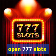 open 777 slots